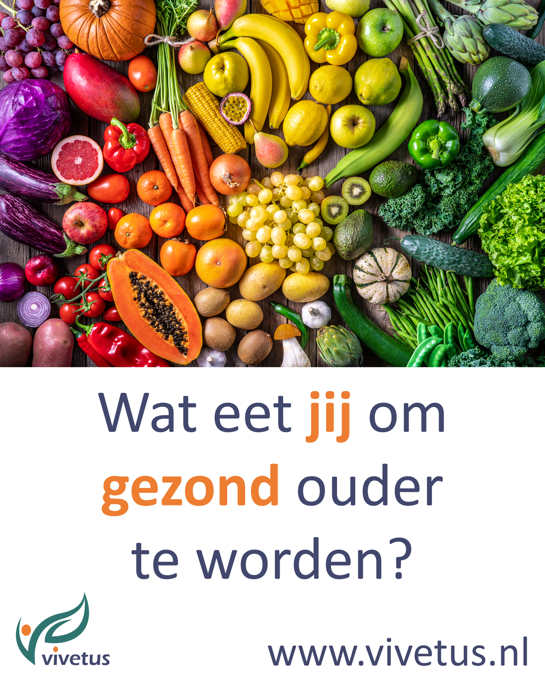 🥦 Voedingsweetje: Eet kleurrijk voor een gezonder ouder worden! 🌈